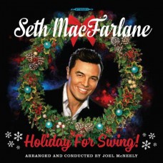 SETH MACFARLANE-HOLIDAY FOR SWING (CD)