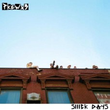 PKEW PKEW PKEW-SIIICK DAYS (CD)