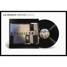 A.M. BREAKUPS-REDIVIDER (LP)