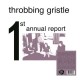 THROBBING GRISTLE-1ST ANNUAL REPORT (LP)