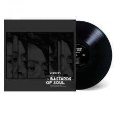 BASTARDS OF SOUL-CORNERS (LP)