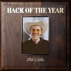 DALE HALLOW-HACK OF THE YEAR (LP)