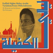 M. MASHABI AND HIS KELANA RIA ORCHESTRA -KAFILAH NIGHTS: MALAY (LP)