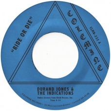 DURAND JONES & THE INDICATIONS-RIDE OR DIE (7")