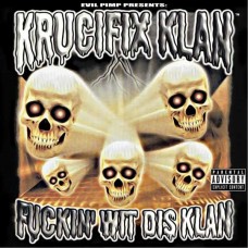 KRUCIFIX KLAN-FUCKIN' WIT DIS KLAN -COLOURED- (LP)