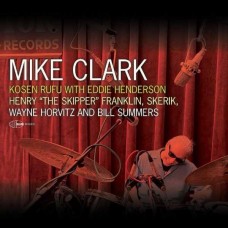 MIKE CLARK-KOSEN RUFU WITH EDDIE HENDERSON (LP)