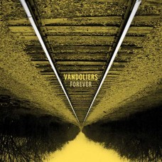 VANDOLIERS-FOREVER -COLOURED- (LP)