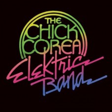 CHICK COREA ELEKTRIC BAND-CHICK COREA ELEKTRIC BAND (CD)