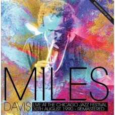 MILES DAVIS-LIVE AT THE CHICAGO JAZZ FESTIVAL - 30TH AUGUST 1990 (LP)