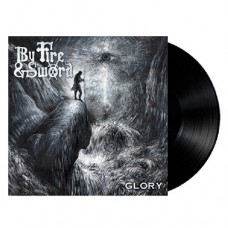 BY FIRE AND SWORD-GLORY (LP)