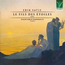 GIANCARLO SIMONACCI-SATIE: LE FILS DES ETOILES (1891) (CD)