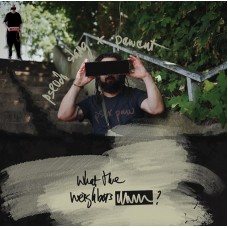 PSEUDO SLANG X PAWCUT-WHAT THE NEIGHBORS -----? (2LP)