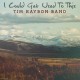 TIM RAYBON BAND-I COULD GET USED TO THIS (CD)