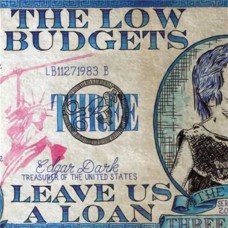 LOW BUDGETS-LEAVE AS A LOAN (LP)