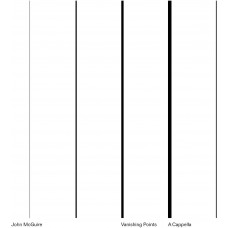 JOHN MCGUIRE-VANISHING POINTS / A CAPPELLA (CD)