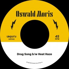 OSWALD MORIS-DRUG SONG B/W HEAT HAZE (7")