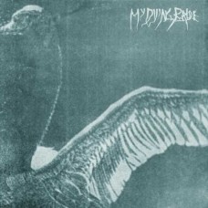 MY DYING BRIDE-TURN LOOSE THE SWANS -COLOURED/LTD- (LP)