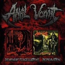 ANAL VOMIT-DEMONIAC FLAGELLATIONS / DEPRAVATION (2CD)