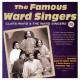 CLARA WARD & THE WARD SINGERS-FAMOUS WARD SINGERS 1949-62 (3CD)