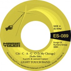 LIGHT TOUCH BAND & MAGIC TOUCH-CHI-C-A-G-O (7")