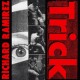 RICHARD RAMIREZ-TRICK -COLOURED- (2LP)