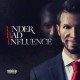 UBI-UNDER BAD INFLUENCE (CD)