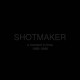 SHOTMAKER-A MOMENT IN TIME: 1993-1996 -COLOURED/BOX- (3LP)