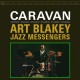 ART BLAKEY & THE JAZZ MESSENGERS-CARAVAN -HQ- (LP)