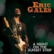 ERIC GALES-A NIGHT ON THE SUNSET STRIP -COLOURED- (LP)