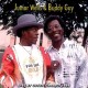 JUNIOR WELLS & BUDDY GUY-LIVE AT THE COTATI CABARET 1984 (2CD)