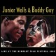 JUNIOR WELLS & BUDDY GUY-LIVE AT THE NEWPORT FOLK FESTIVAL 1968 (CD)