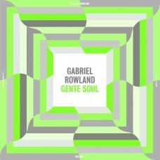 GABRIEL ROWLAND-GENTE SOUL (LP)