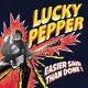 LUCKY PEPPER-EASIER SAID THAN DONE (LP)