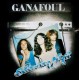 GANAFOUL-SATURDAY NIGHT + ROUTE 77 (CD)