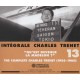 CHARLES TRENET-INTEGRALE CHARLES TRENET 13. QU'EST DEVENUE LA MADELON? (2CD)