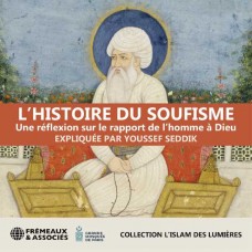 YOUSSEF SEDDIK-L'HISTOIRE DU SOUFISME (3CD)