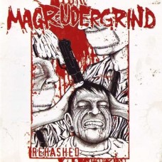 MAGRUDERGRIND-REHASHED (CD)