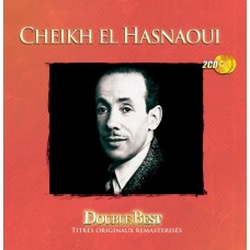 CHEIKH EL HASNAOUI-DOUBLE BEST (2CD)