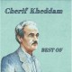 CHERIF KHEDDAM-BEST OF (2CD)