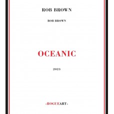 ROB BROWN-OCEANIC (CD)