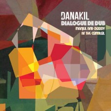 DANAKIL-DIALOGUE DE DUB (LP)
