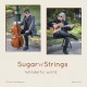 SUGAR'N'STRINGS-WONDERFUL 660 (CD)