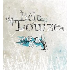 BELE LOUIZE-BELE LOUIZE (CD)