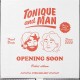 TONIQUE & MAN-OPENING SOON (LP)