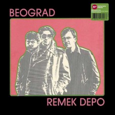 BEOGRAD-REMEK DEPO (LP)