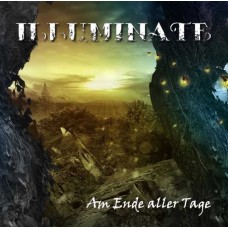 ILLUMINATE-AM ENDE ALLER TAGE (2CD)