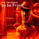 NIK KERSHAW-TO BE FRANK (CD)