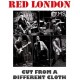 RED LONDON-CUT FROM A DIFFERENT CLOTH (CD)