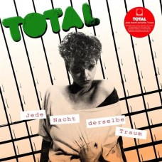 TOTAL-JEDE NACHT DERSELBE TRAUM (12")