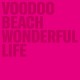 VOOOO BEACH-WONDERFUL LIFE (CD)